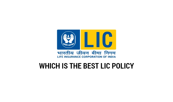 Read more about the article Best LIC plans in 2023
